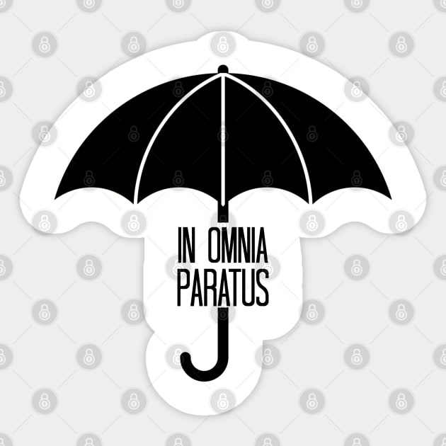 In Omnia Paratus Umbrella Sticker by Stars Hollow Mercantile